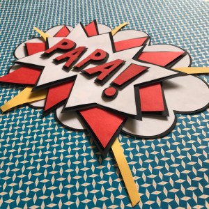 Super papa diy bricolage craft carte pop-up fête des pères comics super héros Image à la une